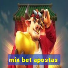 mix bet apostas